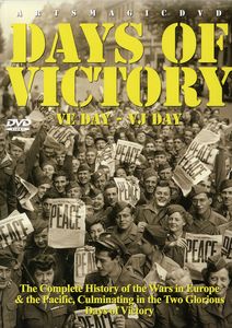 Days of Victory: VE Day /  VJ Day