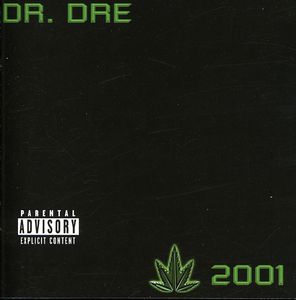 Dr Dre 2001 [Explicit Content]