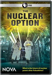 NOVA: The Nuclear Option