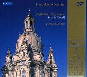 Organ Music of Bach & Durufle