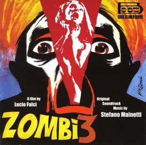Zombi 3 (Original Soundtrack) [Import]