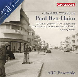 Music in Exile: Chamber Works By Ben-Haim