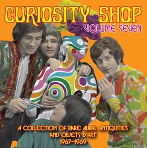Curiosity Shop Volume Seven (Various Artists)