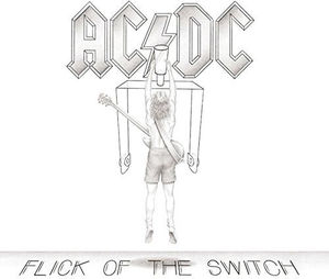 Flick Of The Switch [Import]