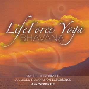 Lifeforce Yoga Bhavana