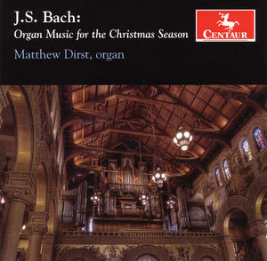 Bach, J.S. : Organ Music for the Christmas Season