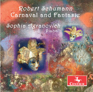 Robert Schumann: Carnaval and Fantasie
