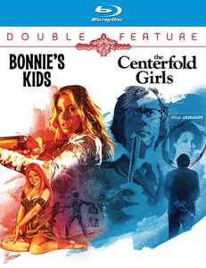 Bonnie’s Kids /  The Centerfold Girls