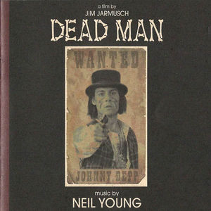 Dead Man (Music From and Inspired by the Motion Picture)