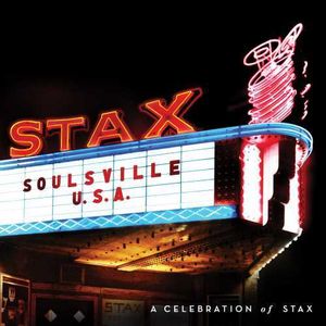 Soulsville U.S.A.: A Celebration Of Stax  (Various Artists)