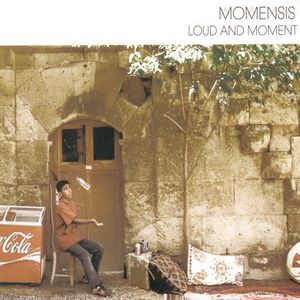 Loud and Moment [Import]