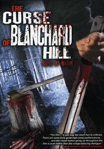 Curse of Blanchard Hill: Raped by Nature