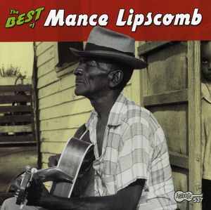 Best of Mance Lipscomb