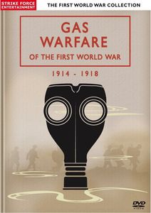 Gas Warfare of the First World War [Import]