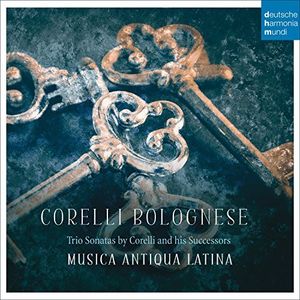 Corelli Bolognese: Trio Sonatas By Corelli & His