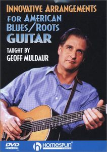 Innovative Arrangements for American Blues and Roots Guitar
