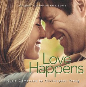 Love Happens (Original Motion Picture Score)