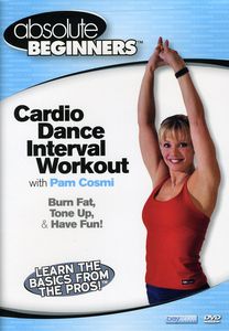Absolute Beginners: Cardio Dance Interval Workout With Pam Cosmi