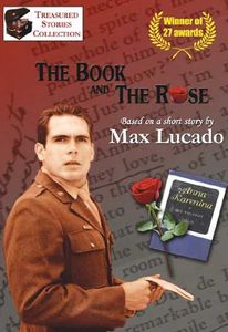Book & the Rose-Based on a Max Lucado Story