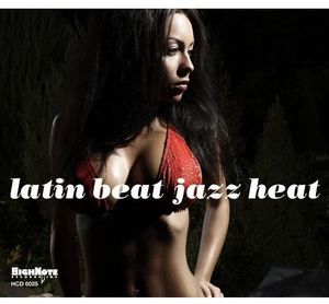 Latin Beat Jazz Heat