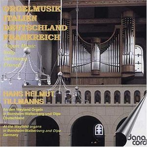 Organ Music from Italy Germany France