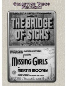 Bridge of Sighs (1936) /  Missing Girls (1936)