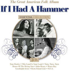 If I Had a Hammer: Great American Folk /  Various