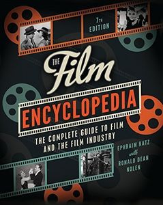 FILM ENCYCLOPEDIA: COMPLETE GUIDE TO FILM