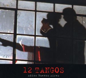 12 Tangos Ad /  Various