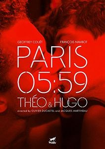 Paris 05:59: Theo & Hugo