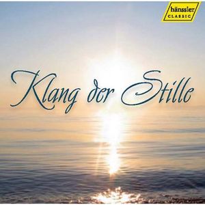 Klang Der Stille /  Various
