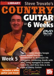 Trovato, Steve Country Guitar in 6 Weeks: Week 5