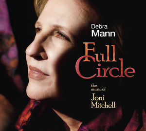 Full Circle: The Music of Joni Mithchell