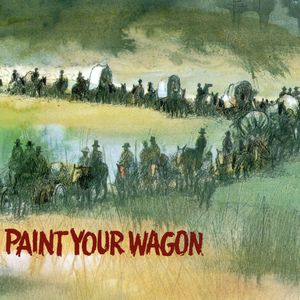 Paint Your Wagon (Original Soundtrack)