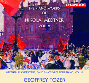 Piano Works of Nikolai Medtner 8