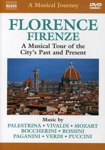 Musical Journey: Florence Firenze Tour of City's
