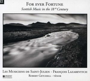 For Ever Fortune: Scottish Music in 18th Century