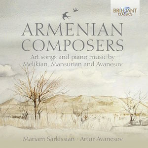 Armenian Composers - Art Songs & Piano Music