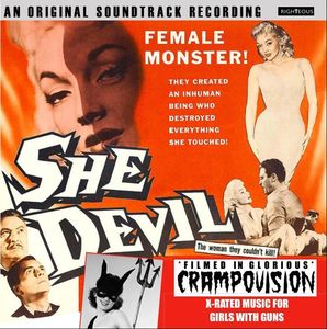 She Devil: Filmed In Glorious Crampovision (Original Soundtrack) [Import]