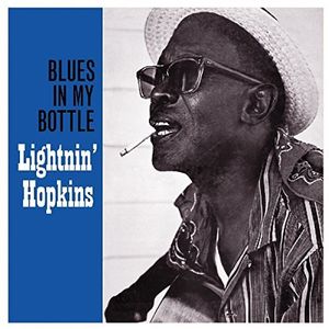 Blues In My Bottle [Import]