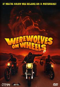 Werewolves on Wheels