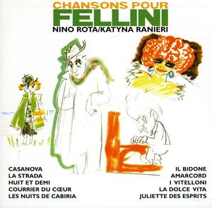 Chansons Pour Fellini [Import]