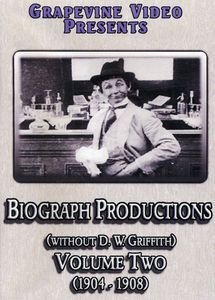 Biograph Productions (Without D.W. Griffith): Volume 2 (1904-1908)