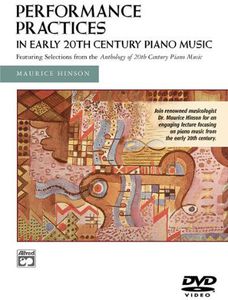 Performance Practices in Early 20th Century Piano