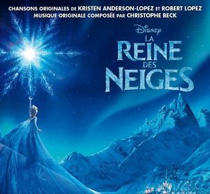 La Reine Des Neiges (Frozen) (Original Soundtrack) [Import]