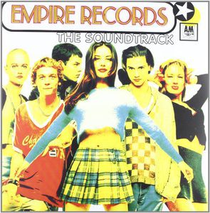 Empire Records (Original Soundtrack)