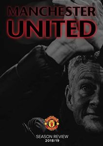 Manchester United Season Review 2018/ 19 [Import]