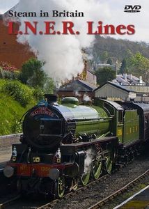 Steam in Britain: L.N.E.R. Lines [Import]