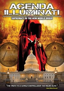 Agenda Illuminati: Supremacy of the New World
