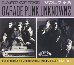 Last Of The Garage Punk Unknowns 7 & 8 (Various Artists)